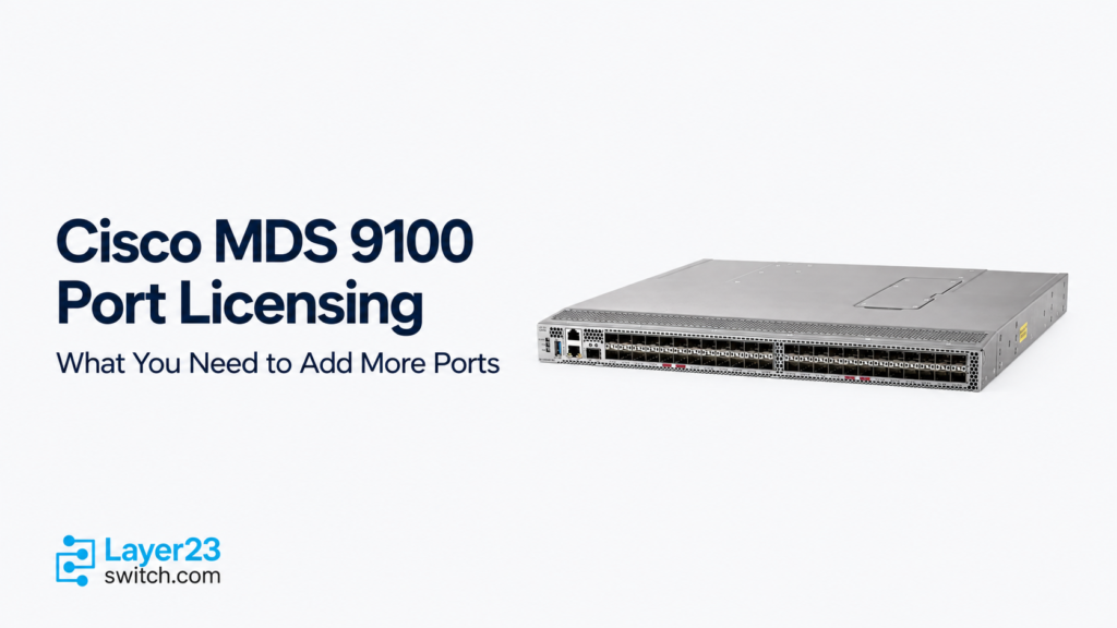 Cisco MDS 9100 Port Licensing